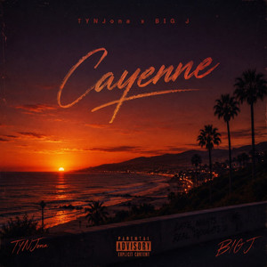 Cayenne by BIG J, TYN Jona