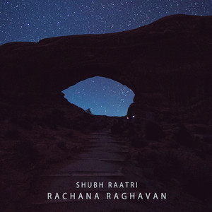 Shubh Raatri by Rachana Raghavan