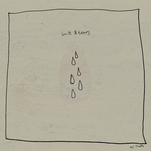 salt & tears by W. LINDH