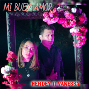 Herdey - Mi Buen Amor (Mon Laferte)