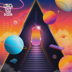 James Alyn - Walk Out The Door