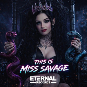 THIS IS MISS SAVAGE by Miss Savage, Eternal Records