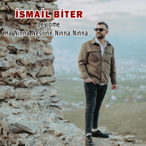 Leylome / Ha Ninna Nesrine Ninna Ninna Halay