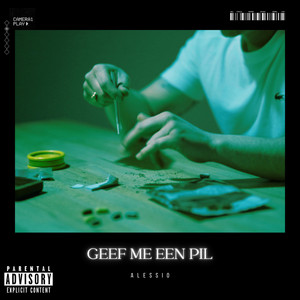 Geef Me Een Pil by Alessio