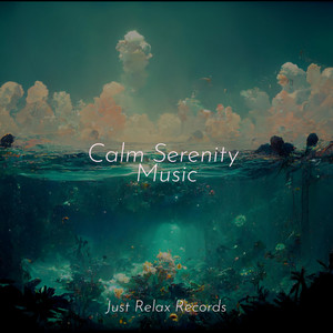 Calm Serenity Music