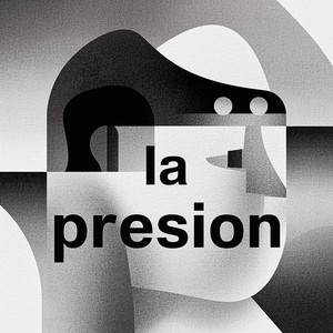 la presion by jorge el rey