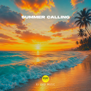 SUMMER CALLING by KIJAY