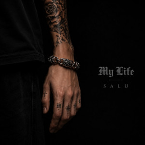 My Life by SALU