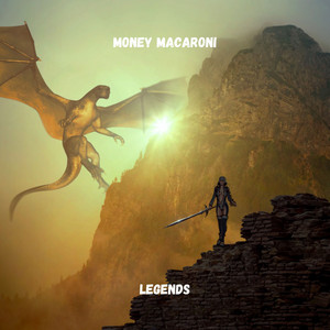 Legends - Radio Edit by Money Macaroni