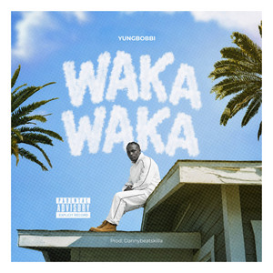 Waka Waka by Yungbobbi