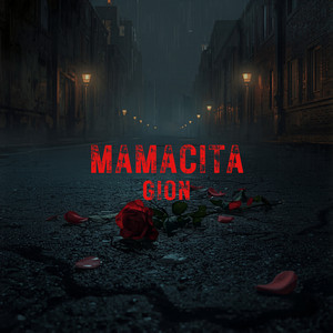 Mamacita by GION