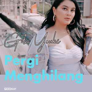 Gita Youbi - Pergi Menghilang