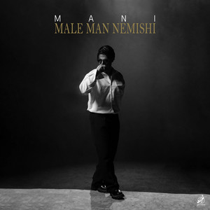 Mani - Male Man Nemishi