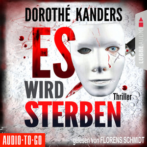 Es wird sterben (Ungekürzt)