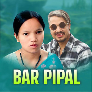 Bishnu Majhi & Rishi Khadka - Bar Pipal
