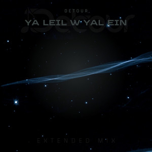 Ya Leil W Yal Ein - Extended Mix