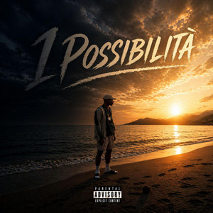 1 POSSIBILITÀ by Zed onesixseven, Smoka, Kurto