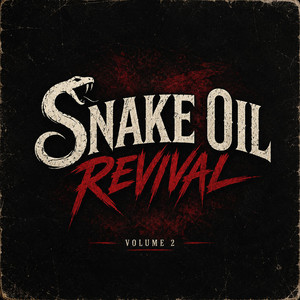 Innocence by Snake Oil Revival