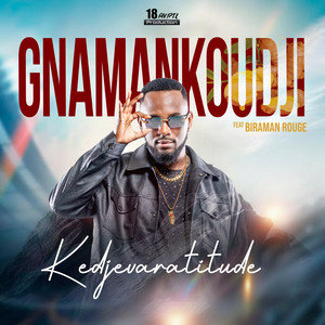 Kedjevara & Biraman rouge - GNAMANKOUDJI
