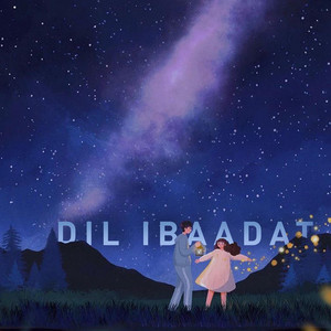 Dil Ibaadat (Refix) - Single by Ankita Dubey | Spotify