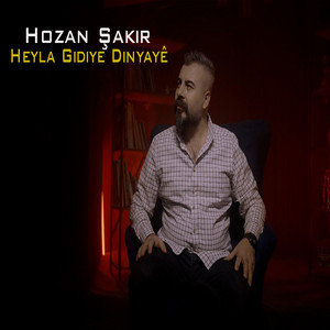 Heyla Gidiye Dinyayê