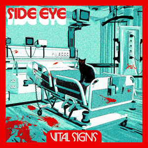 VITAL SIGNS by SIDE EYE