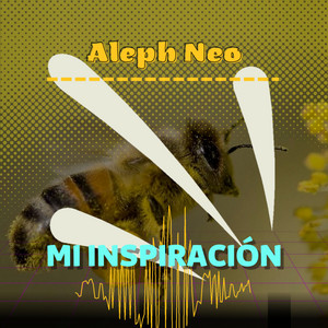 Aleph Neo - Mi Inspiración