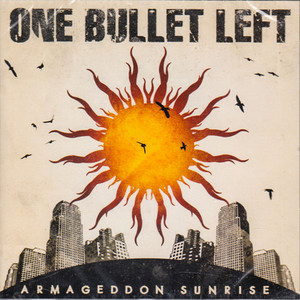 One Bullet Left
