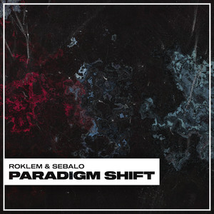 Paradigm Shift by Roklem, Sebalo