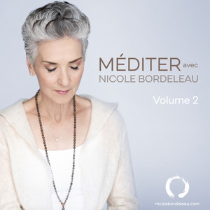 Méditer pour mieux vivre by Nicole Bordeleau