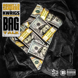 Bag Talk by Romello Sanders