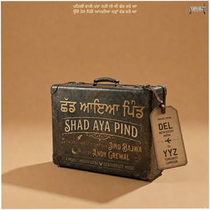 Shad Aya Pind by Jind Bajwa