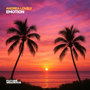 Emotion by Andrea Lovely