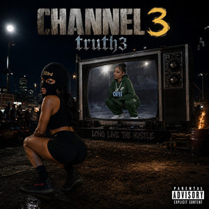Channel 3 by Truth3