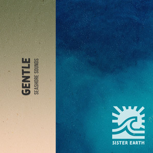 Gentle Seashore Sounds album