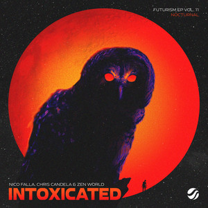 Zen World — Intoxicated (2026)