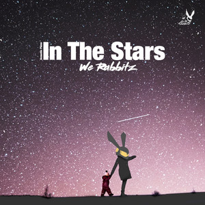 We Rabbitz - In the Stars