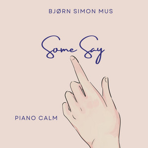 Bjorn Simon Mus — Some Say