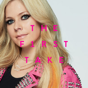 AVRIL LAVIGNE 楽曲集 Vol. 1 Complicated - From THE FIRST TAKE - Single by Avril Lavigne | Spotify