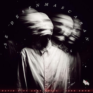 SE DESENMASCARAN by David K, Andy Music, Jere