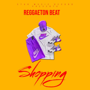 Shopping Reggaeton Beat by El Del Maximo Control