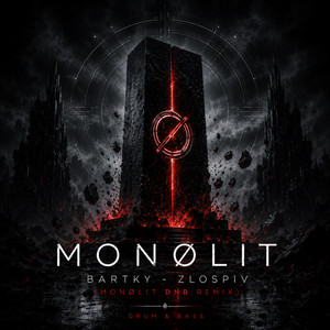 Bartky — Zlospiv (MONØLIT Remix Drum&Bass version)