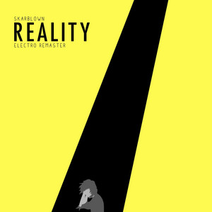 Reality (Electro Remaster)