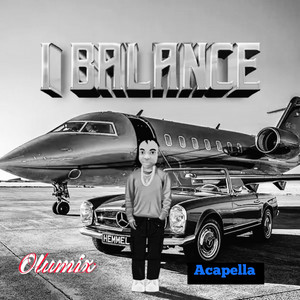 I BALANCE - Acapella by Olumix