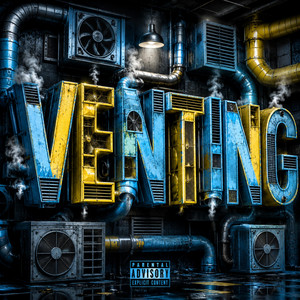 Venting by Squeecky tha Beast