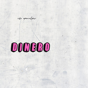 DINERO by CDO/APOCALIPSI