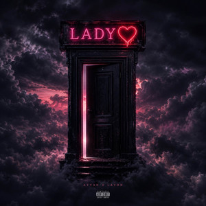Lady by Ayvan x Layon
