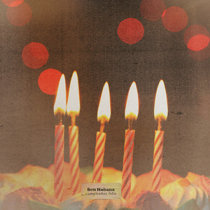 Son Habana - Cumpleaños Feliz (Son Habana Version)