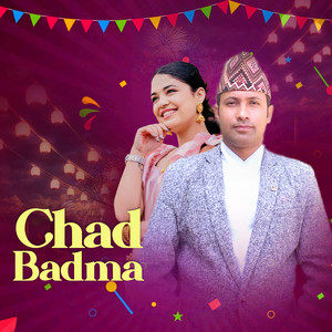 Rajan Karki, Nishma Pokharel & Samikshya Adhikari - Chadbadma