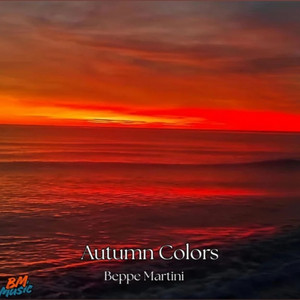 Autumn Colors by Beppe Martini